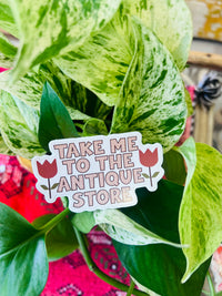 Take Me To The Antique Store Sticker