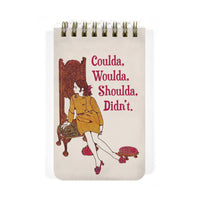 Coulda, Woulda 3x5 Spiral Notepad