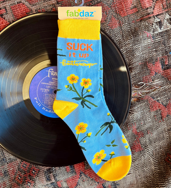 Suck It Up Buttercup Crew Socks