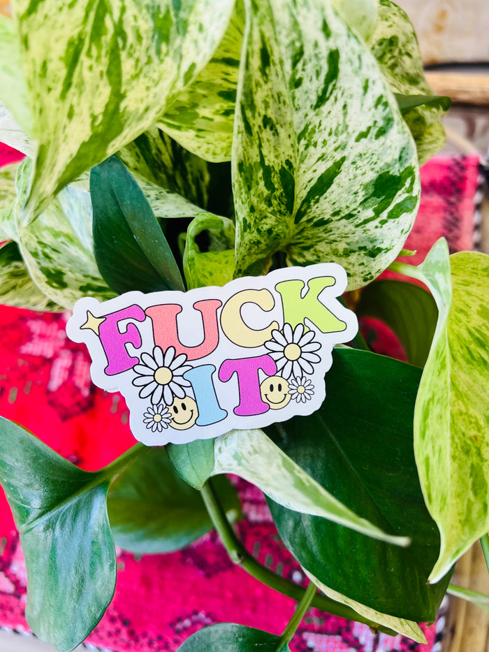 Fuck it funny Meme Sticker 3"