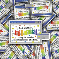 Just Another Millennial Trying To Survive Sticker