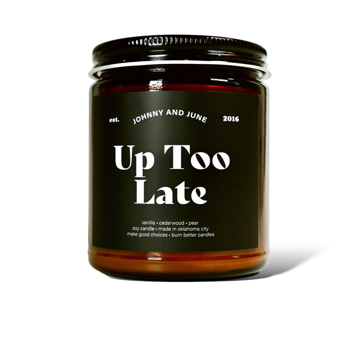 Up Too Late 8oz Soy Candle