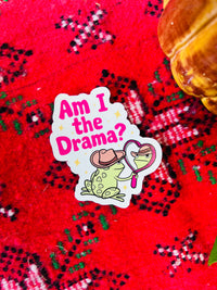 Cowboy frog Am I the drama sticker 3"