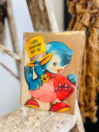 I Hate Everyone but You Card