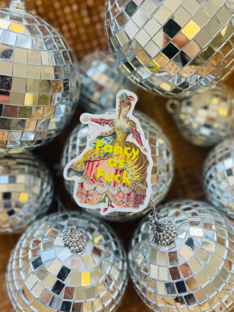 Fancy as F*ck Sticker