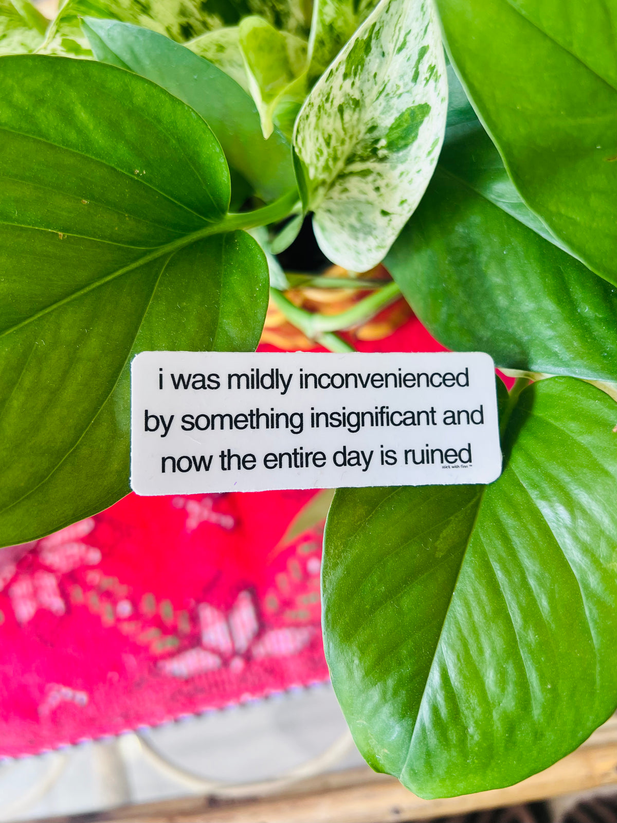 Mildly Inconvenienced Sticker